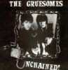 Gruesomes : Unchained! (rare, garage punk, kbd, pop) 