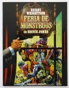 Feria de Monstruos de Bruce Jones. Berni Wrightson