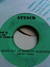 Move out of Babylon Rastaman / Johnny Clark   7