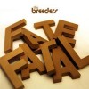 BREEDERS Fate Fatal 12