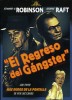 EL REGRESO DEL GÁNGSTER -Edward G. Robinson - DVD 