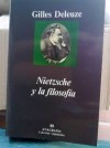 NIETZSCHE Y LA FILOSOFIA DE GILLES DELEUZE 