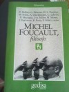 LIBRO MICHEL FOUCAULT FILÓSOFO, DE VARIOS AUTORES 