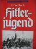 Hitler Youth by H. W. Koch 1972, Book, Illustrated 