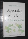 Aprender a convivir /José Antonio Marina 