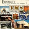 PAVEMENT - WESTING (BY MUSKET AND SEXTANT) CD 