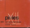 PIXIES:LIVE IN NEW YORK CITY 12.14.2004. 2 CD SET. NEW. 