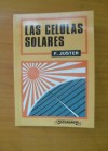 [ LAS CÉLULAS SOLARES ] ENERGÍA SOLAR - ¡NUEVO! 