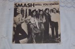 SMASH   7´SG. WELL YOU KNOW *RARE SPAIN PROGRESS.1970*  