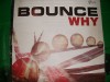 Bounce  - Why'12