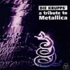 Tribute to Metallica [Bonus Tracks] by Die Krupps (CD,  