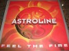 Astroline - Feel The Fire ' 12'' INSOLENT VG++ 