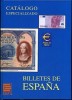 CATALOGO ESPECIALIZADO EDIFIL de los BILLETES de ESPAÑA