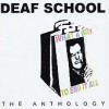 What a Way to End It All: The Anthology by Deaf Scho... 