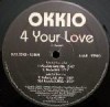 Okkio - 4 Your Love  ULTRA  WANTEDD!! 