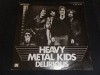 Heavy Metal Kids, Delirious, Docking in, 7``  rare, nm 