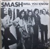 SMASH 7´SG. WELL YOU KNOW *RARE SPAIN PROGRESS.1970* 