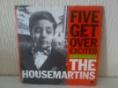 The Housemartins - Five Get Over Excited 7