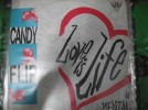 Candy Flip – Love Is Life  ' 12 