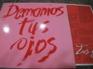  DEMONIOS TU OJOS ' LP MINT & UNPLAYED DRO 1988 CORCOBADO / NACHO COLIS 