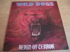 WILD DOGS ~ REIGN OF TERROR ** 1987 ENIGMA LP 