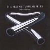 THE BEST OF TUBULAR BELLS - MIKE OLDFIELD - CD ALBUM (0724381014028) 