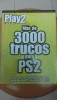 Guia de 3000 trucos para juegos de PS2 - Español - Play2 mania 