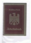 GERMANY THIRD REICH LOT 22 ARBEITSBUCH MEMBER BOOK  