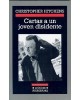 CRISTOPHER HITCHENS - CARTAS A UN JOVEN DISIDENTE - Anagrama -  ¡ NUEVO !