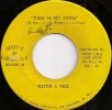 KEITH & TEX / THIS IS MY SONG / LISTEN  