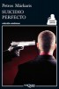 Libro PETROS MÁRKARIS - SUICIDIO PERFECTO - Tusquets ¡NUEVO!