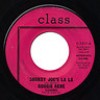  Googie Rene Smokey Joes La La Killer Instrumental 45 on Class Hear It Listen 