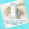  Talika Eyedetox Antiojeras Bolsas PVP35€ Aki DSD 1€ 