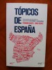  Tópicos de España de Fernando Garcés Y Jordi Vicente 