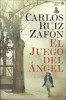  El Juego Del Angel Carlos Ruiz Zafon – Ref 1538 