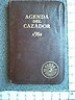  Agenda Calendadario de Bolsillo AÑO 1933 Del Cazador ORBEA Vitoria 