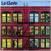  La Clave by La Clave CD Jul 2007 Dusty Groove 602517316300 